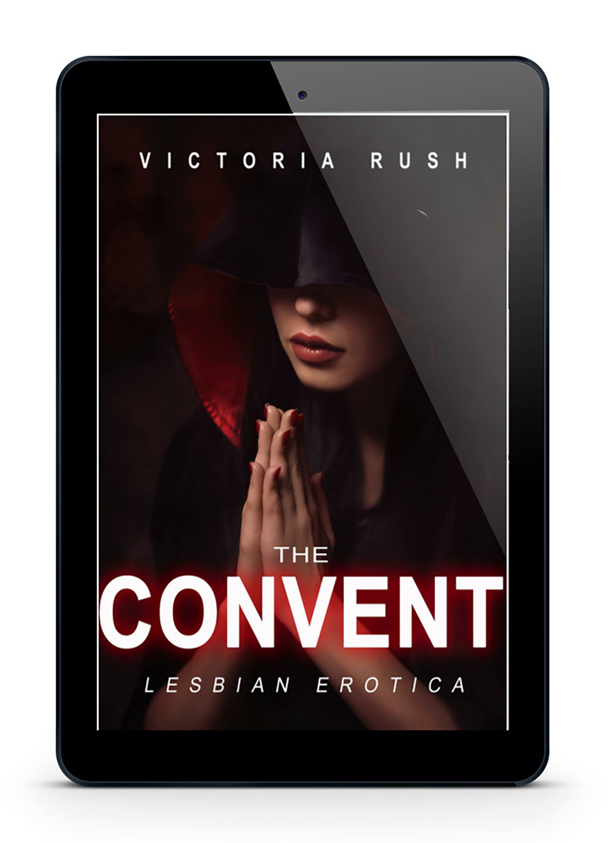 The Convent Lesbian Taboo Erotica Ebook Victoria Rush Steamy Stories