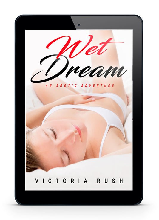 Cover of Wet Dream ebook, forbidden lesbian futanari erotica by Victoria Rush.